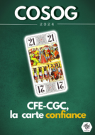 Cosog 2024 : CFE-CGC, votre carte confiance !