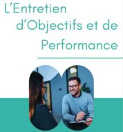 L'Essentiel - L'Entretien d'Objectifs et de Performance